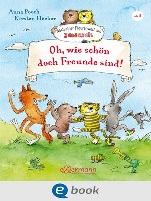 cover image of Oh, wie schön doch Freunde sind!